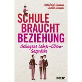 Schule braucht Beziehung, Jensen, Elsebeth/Jensen, Helle, Beltz, Julius Verlag GmbH & Co. KG, EAN/ISBN-13: 9783407857354