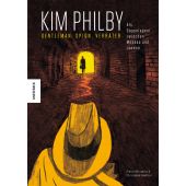 Kim Philby. Gentleman, Spion, Verräter., Boisserie, Pierre, Knesebeck Verlag, EAN/ISBN-13: 9783957284891