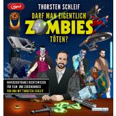 Darf man eigentlich Zombies töten?, Schleif, Thorsten, Random House Audio, EAN/ISBN-13: 9783837166033