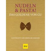 Nudeln & Pasta! Das Goldene von GU, Gräfe und Unzer, EAN/ISBN-13: 9783833883187