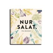 Nur Salat., Bezzegh, Éva, Callwey Verlag, EAN/ISBN-13: 9783766724427