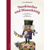 Nussknacker und Mausekönig, Hoffmann, E T A/Schönfeldt, Sybil (Gräfin), EAN/ISBN-13: 9783946593461