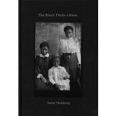 The Black Photo Album / Look at Me: 1890-1950, Mofokeng, Santu, Steidl Verlag, EAN/ISBN-13: 9783869303109