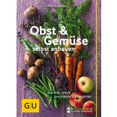Obst & Gemüse selbst anbauen, Hudak, Renate, Gräfe und Unzer, EAN/ISBN-13: 9783833850677