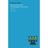 Bekenntnisse des Hochstaplers Felix Krull, Mann, Thomas, Fischer, S. Verlag GmbH, EAN/ISBN-13: 9783100485014