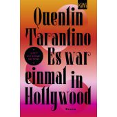 Es war einmal in Hollywood, Tarantino, Quentin, Verlag Kiepenheuer & Witsch GmbH & Co KG, EAN/ISBN-13: 9783462003628