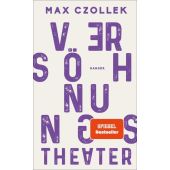 Versöhnungstheater, Czollek, Max, Carl Hanser Verlag GmbH & Co.KG, EAN/ISBN-13: 9783446276093