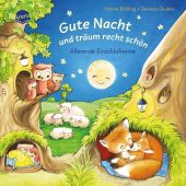 Gute Nacht und träum recht schön. Allererste Einschlafreime, Röhling, Hanna, Arena Verlag, EAN/ISBN-13: 9783401718804