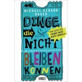 Dinge, die so nicht bleiben können, Bauer, Michael Gerard, Carl Hanser Verlag GmbH & Co.KG, EAN/ISBN-13: 9783446268012