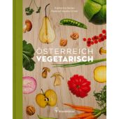 Österreich vegetarisch, Neunkirchner, Meinrad/Seiser, Katharina/Apolt, Thomas, EAN/ISBN-13: 9783850336437
