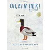Oh, ein Tier, Bork, Felix, Eichborn, EAN/ISBN-13: 9783847900504