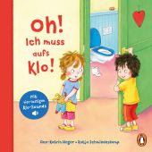 Oh! Ich muss aufs Klo!, Heger, Ann-Katrin, Penguin Junior, EAN/ISBN-13: 9783328300700