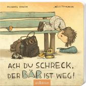Oh Schreck, der Bär ist weg, Engler, Michael, Ars Edition, EAN/ISBN-13: 9783845837369