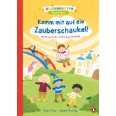 Kindergarten Wunderbar - Komm mit auf die Zauberschaukel!, Frixe, Katja, Penguin Junior, EAN/ISBN-13: 9783328301318