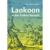 Laokoon in der Frühen Neuzeit, Schmälzle, Christoph, Stroemfeld, EAN/ISBN-13: 9783866002548