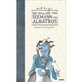 Die Ballade von Seemann und Albatros, Hayes, Nick, mareverlag GmbH & Co oHG, EAN/ISBN-13: 9783866481572
