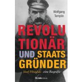 Revolutionär und Staatsgründer, Templin, Wolfgang, Ch. Links Verlag, EAN/ISBN-13: 9783962891527