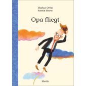 Opa fliegt, Orths, Markus, Moritz Verlag GmbH, EAN/ISBN-13: 9783895654329