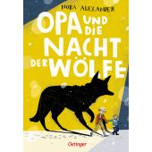 Opa und die Nacht der Wölfe, Alexander, Nora, Verlag Friedrich Oetinger GmbH, EAN/ISBN-13: 9783789109546