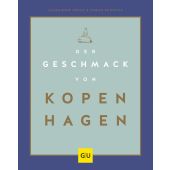 Der Geschmack von Kopenhagen, Schocke, Sarah/Dölle, Alexander, Gräfe und Unzer, EAN/ISBN-13: 9783833874376