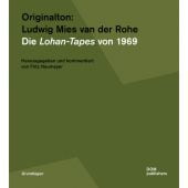 Originalton: Ludwig Mies van der Rohe, DOM publishers, EAN/ISBN-13: 9783869221038