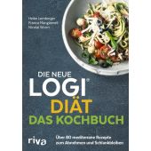 Die neue LOGI-Diät - Das Kochbuch, Worm, Nicolai/Mangiameli, Franca/Lemberger, Heike, Riva Verlag, EAN/ISBN-13: 9783742310835