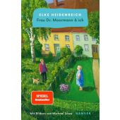 Frau Dr. Moormann & ich, Heidenreich, Elke, Carl Hanser Verlag GmbH & Co.KG, EAN/ISBN-13: 9783446275959