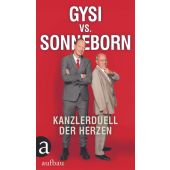 Gysi vs. Sonneborn, Gysi, Gregor/Sonneborn, Martin, Aufbau Verlag GmbH & Co. KG, EAN/ISBN-13: 9783351038724