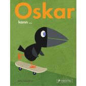 Oskar kann..., Teckentrup, Britta, Prestel Verlag, EAN/ISBN-13: 9783791373607