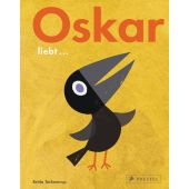 Oskar liebt..., Teckentrup, Britta, Prestel Verlag, EAN/ISBN-13: 9783791372693