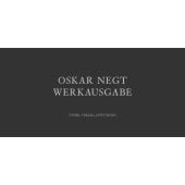 Oskar Negt - Werkausgabe, Negt, Oskar, Steidl Verlag, EAN/ISBN-13: 9783869307688