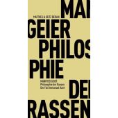 Philosophie der Rassen, Geier, Manfred, MSB Matthes & Seitz Berlin, EAN/ISBN-13: 9783751805384