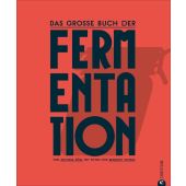 Das große Buch der Fermentation, Kögl, Antonia, Christian Verlag, EAN/ISBN-13: 9783959613972