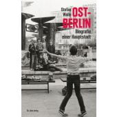 Ost-Berlin, Wolle, Stefan, Ch. Links Verlag GmbH, EAN/ISBN-13: 9783962890841