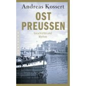 Ostpreußen, Kossert, Andreas, Pantheon, EAN/ISBN-13: 9783570550205