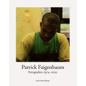 Photographien, Faigenbaum, Patrick, Schirmer/Mosel Verlag GmbH, EAN/ISBN-13: 9783829609241