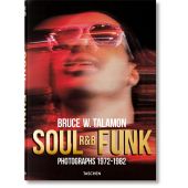 Bruce W. Talamon. Soul. R&B. Funk. Photographs 1972-1982, Cleage, Pearl, Taschen Deutschland GmbH, EAN/ISBN-13: 9783836583251