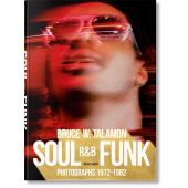 Bruce W. Talamon. Soul. R&B. Funk. Photographs 1972-1982, Cleage, Pearl, Taschen Deutschland GmbH, EAN/ISBN-13: 9783836572408