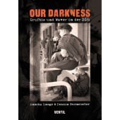 Our Darkness, Ventil Verlag, EAN/ISBN-13: 9783955751678