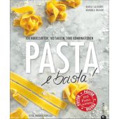 Pasta e basta!, Saledare, Maria/Krämer, Manuela/Bonisollo, Barbara, Christian Verlag, EAN/ISBN-13: 9783862448098