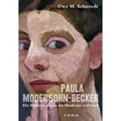 Paula Modersohn-Becker, Schneede, Uwe M, Verlag C. H. BECK oHG, EAN/ISBN-13: 9783406760457