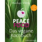 Peace Food, Dahlke, Ruediger, Gräfe und Unzer, EAN/ISBN-13: 9783833833045