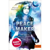 Peace Maker, Blackman, Malorie, Beltz, Julius Verlag, EAN/ISBN-13: 9783407749888