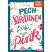 Pechsträhnen färbt man pink, Teichert, Mina, Planet!, EAN/ISBN-13: 9783522505987