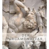 Der Pergamonaltar, Kästner, Volker/Heres, Huberta, Zabern Verlag, EAN/ISBN-13: 9783805351447