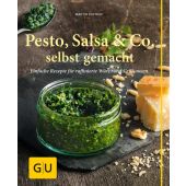 Pesto, Salsa & Co. selbst gemacht, Kintrup, Martin, Gräfe und Unzer, EAN/ISBN-13: 9783833844300