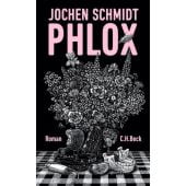 Phlox, Schmidt, Jochen, Verlag C. H. BECK oHG, EAN/ISBN-13: 9783406793080