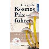 Der große Kosmos Pilzführer, Laux, Hans E, Franckh-Kosmos Verlags GmbH & Co. KG, EAN/ISBN-13: 9783440167168