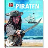 Piraten - Schrecken der Meere, Finan, Karin, Tessloff Medien Vertrieb GmbH & Co. KG, EAN/ISBN-13: 9783788620622