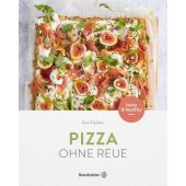 Pizza ohne Reue, Fischer, Ev, Christian Brandstätter, EAN/ISBN-13: 9783710601798